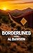 Borderlines