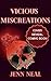 Vicious Miscreations