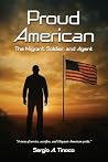 Proud American by Sergio A Tinoco Proud American by Sergio A Tinoco