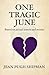 One Tragic June by Jean Pugh Shipman