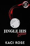 Jingle His Bells (Club Red Shorts #3)