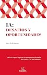 IA: Desafíos y oportunidades