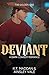 Deviant: A dark MM cowboy romance (Thornwood Brothers)