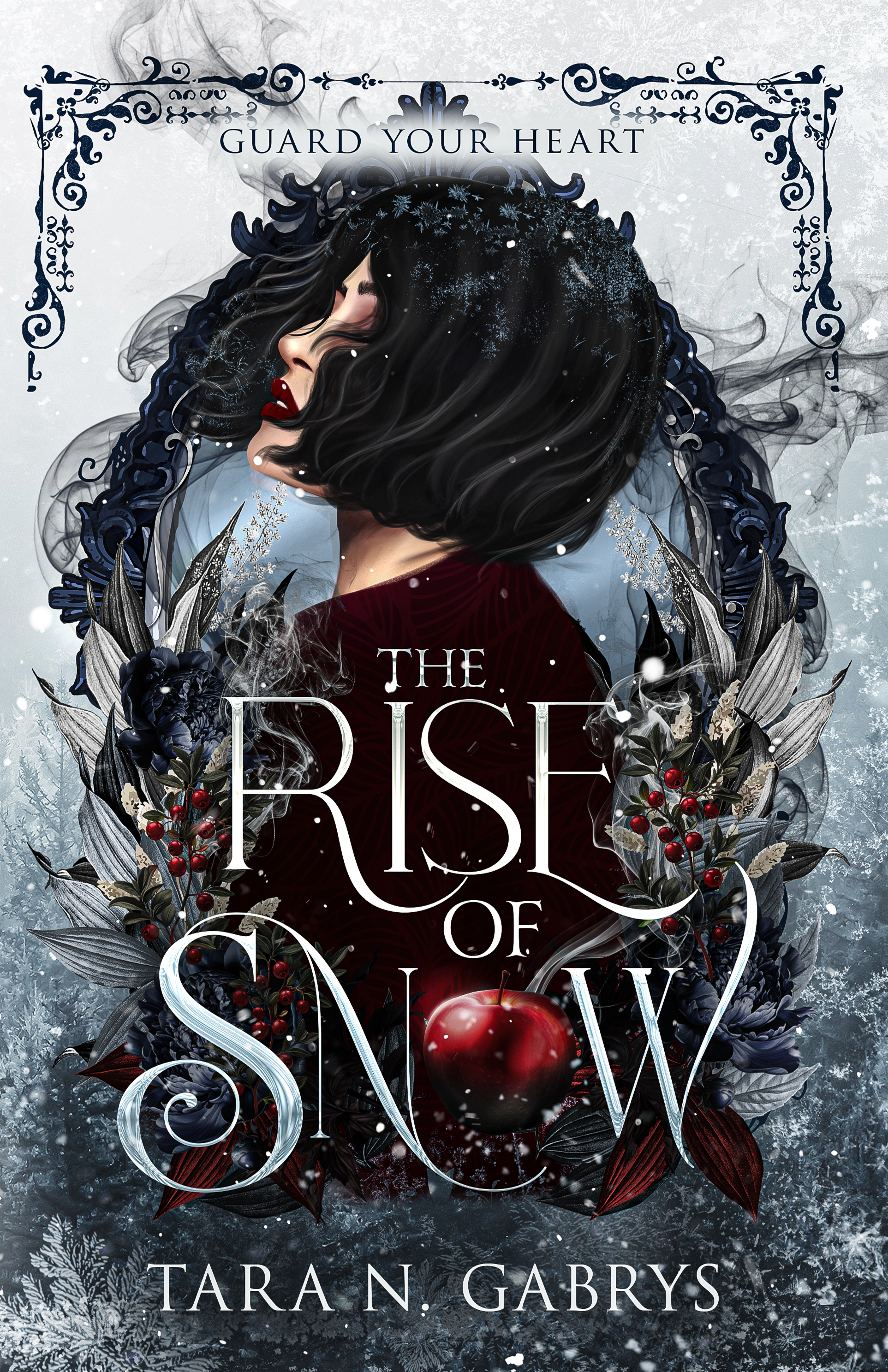 The Rise Of Snow (Guard Your Heart, #2)