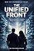 The Unified Front: Book 3 o...