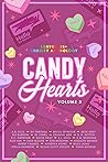 Candy Hearts Volume 3 by A.D.  Ellis