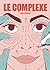 Le Complexe