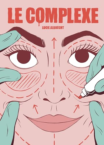 Le Complexe (Hardcover)