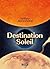 Destination Soleil