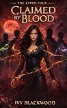 Claimed by Blood:...