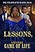 Love, Lessons, Lies, and the Game of Life Book 2 by Dr. Charmaine Marie Ed.D.