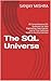 The SQL Universe: 85 Compre...