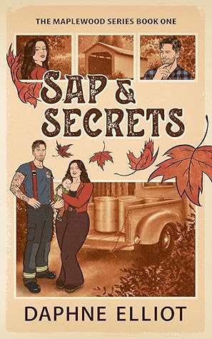 Sap & Secrets (Maplewood, #1)