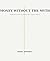 Money Without the Myth : Se...