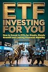 ETF INVESTING FOR...