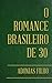 O romance brasileiro de 30