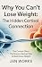 Why You Can't Lose Weight: ...