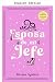 My Boss's Wife by Roxana Aguirre