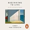 Beginning to Live...
