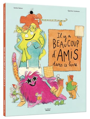 Il y a beaucoup d'amis dans ce livre (Hardcover)