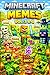 Minecraft Meme Book Vol 3&4...