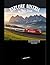 Explore Austria by Train 2026 by Kathy E. Gary