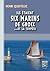 Ils étaient six marins de G...