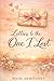 Letters To The One I Lost by Wade Armitaneu