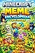 Minecraft Meme ENCYCLOPEDIA (Minecraft Memes Book 7)