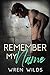 Remember My Name by Wren Wilds