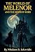 The World of Melenor and the Serpent-born: An Illustrated Fantasy Series – Book One