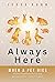 Always Here — When a Pet Di...