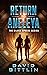 Return to Aneleya: The Silver Sphere Series