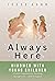 Always Here — Widowed with ...