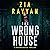 The Wrong House