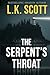 The Serpent's Throat
