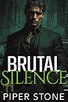 Brutal Silence
