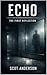 Echo Book 1: The First Refl...