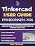 TINKERCAD USER GUIDE FOR BEGINNERS 2026 by Alex Hartwell
