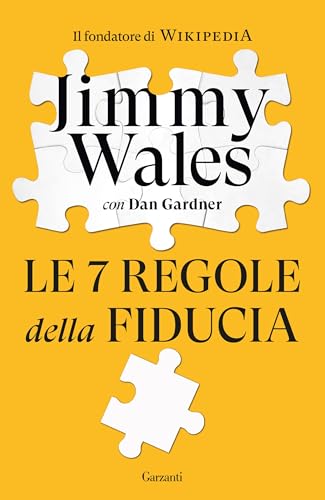 Le 7 regole della fiducia (Italian Edition)