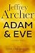 Adam and Eve: The new unforgettable final novel from the master storyteller – a gripping WWII historical fiction novel for 2026