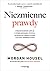 Niezmienne prawdy. Ponadczasowe lekcje o podejmowaniu ryzyka, wykorzystywaniu szans i sztuce dobrego życia