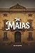 The Maias