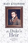 The Duke's Heir: ...