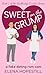 Sweet on the Grump (Soulbri...