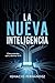 LA NUEVA INTELIGENCIA: Cómo...