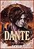 Dante: La mafia de tu esencia: El jefe de la mafia se enamora de quien no debe ni puede (Spanish Edition)