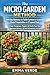 The Micro Garden Method: 60...
