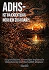 ADHS-Ist da eigentlich noch ein Zug dran? : Ein persönlicher, kurzweiliger Begleiter für Menschen mit und ohne ADHS-Diagnose (German Edition) ADHS-Ist da eigentlich noch ein Zug dran? : Ein persönlicher, kurzweiliger Begleiter für Menschen mit und ohne ADHS-Diagnose (German Edition)
