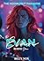 Evan: Behind You